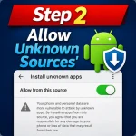 Step 2 Allow Unknown Sources